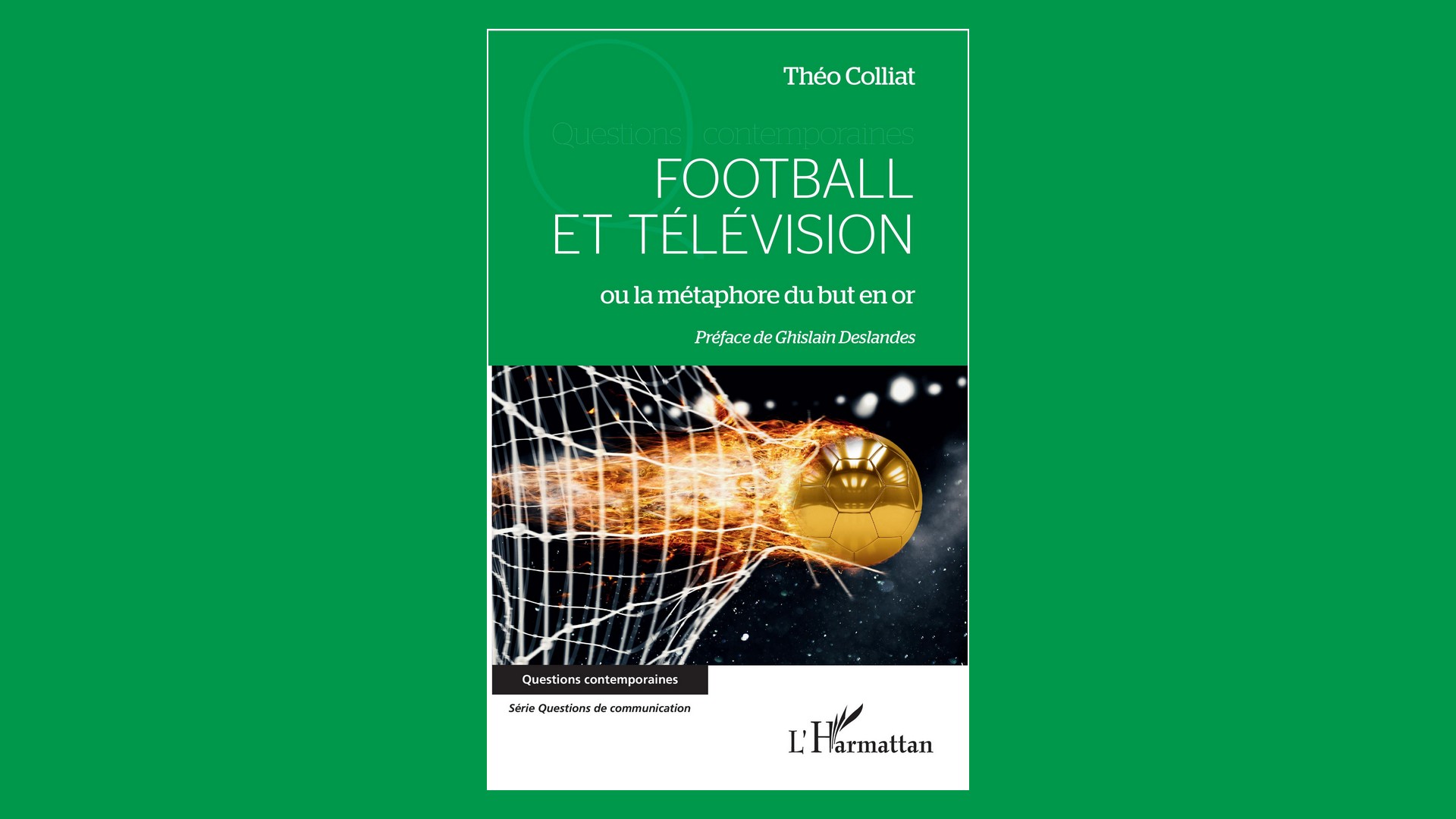 Livres – Football et Télévision – Théo Colliat (2020)