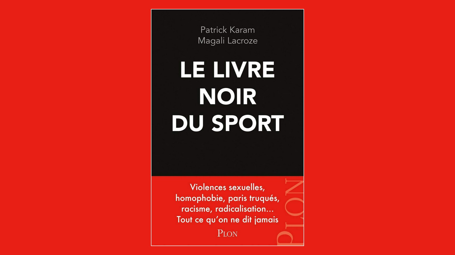 Livres – Le livre noir du sport – Karam et Lacroze (2020)