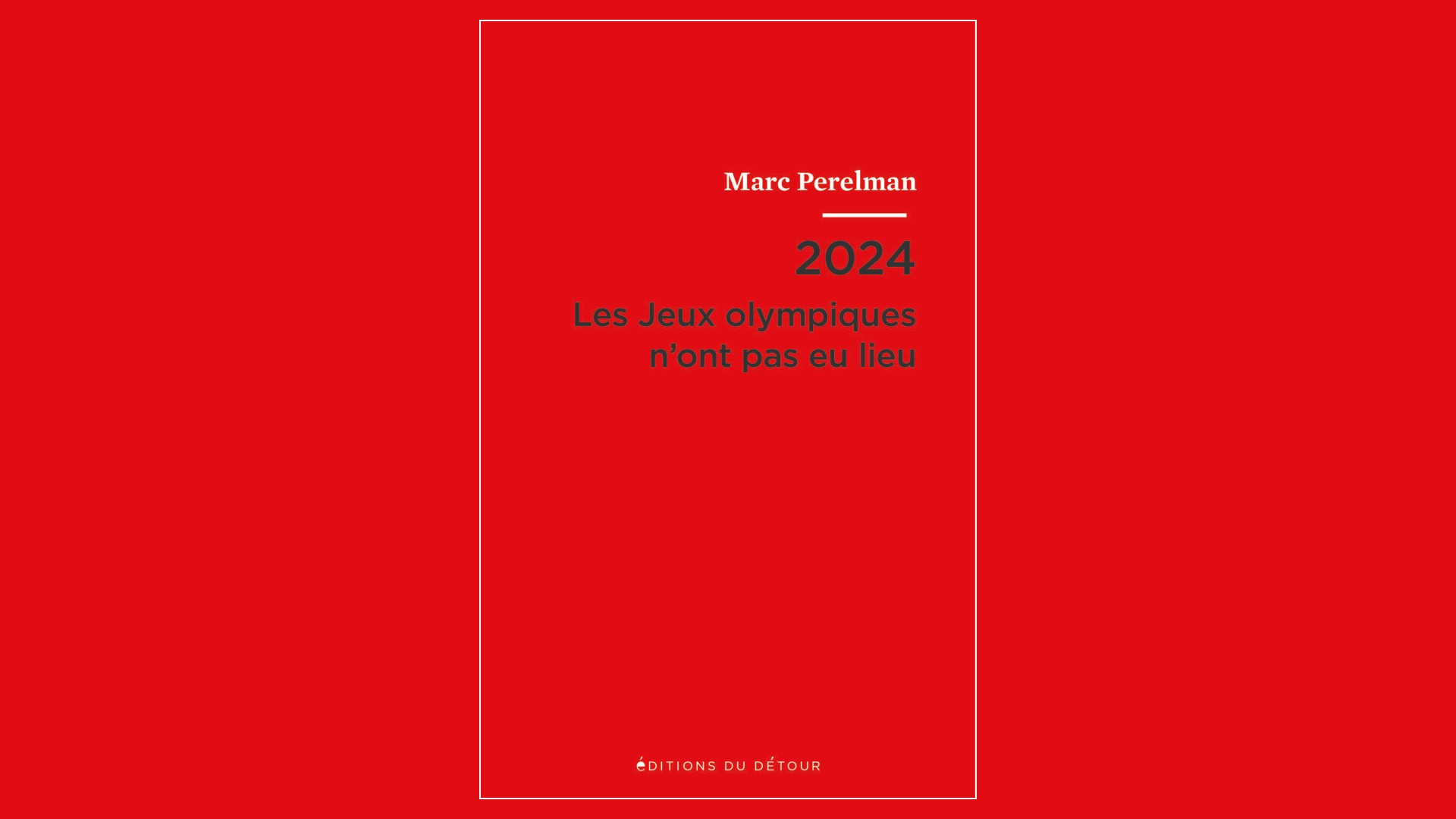 Livres – Les Jeux olympiques n’ont pas eu lieu – Marc Perelman (2021)