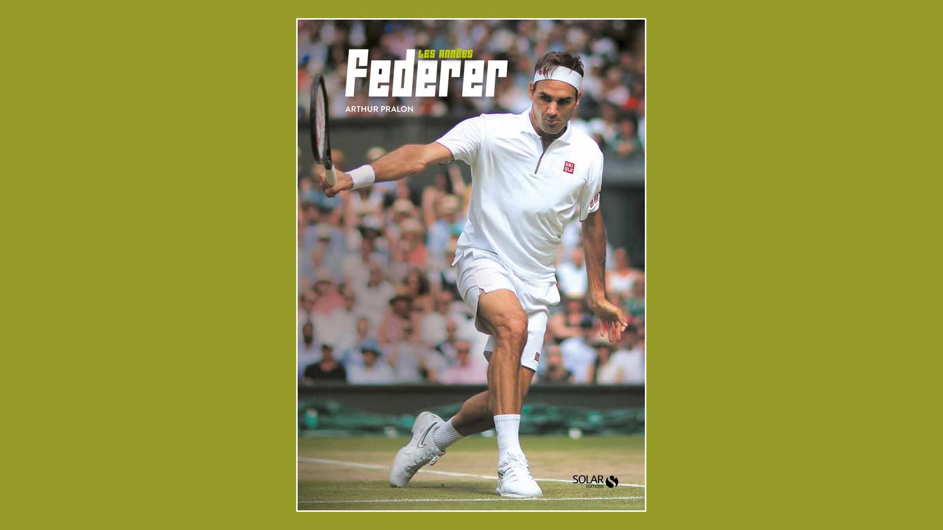 Livres – Les années Federer – Arthur Pralon (2021)
