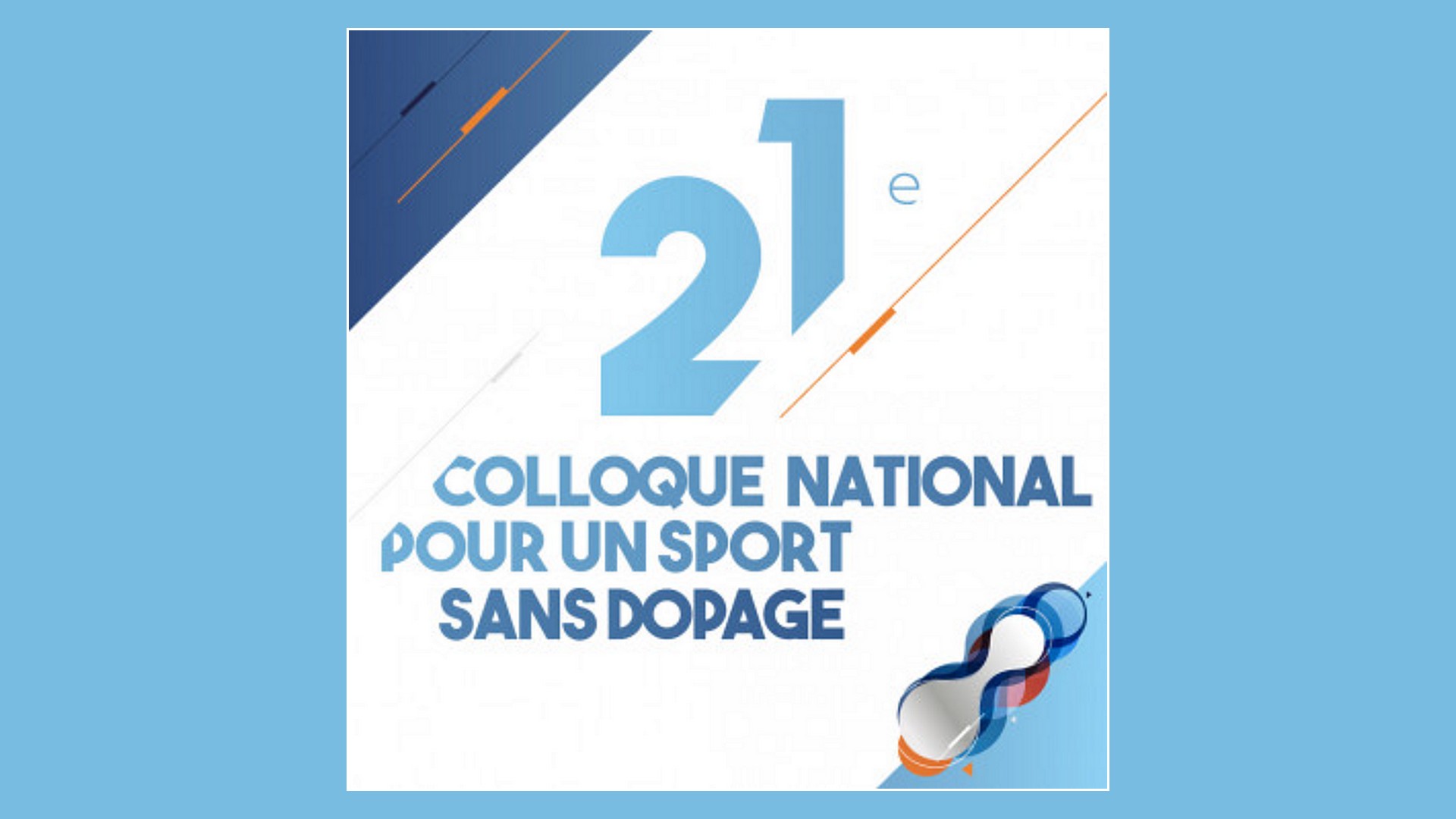 21e colloque national pour un sport sans dopage